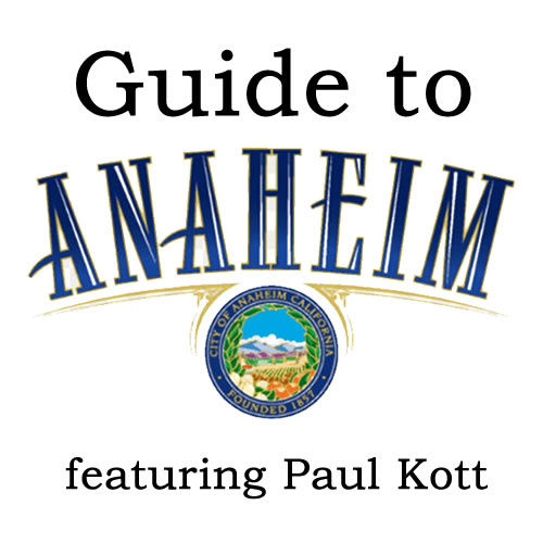 Guide to Anaheim